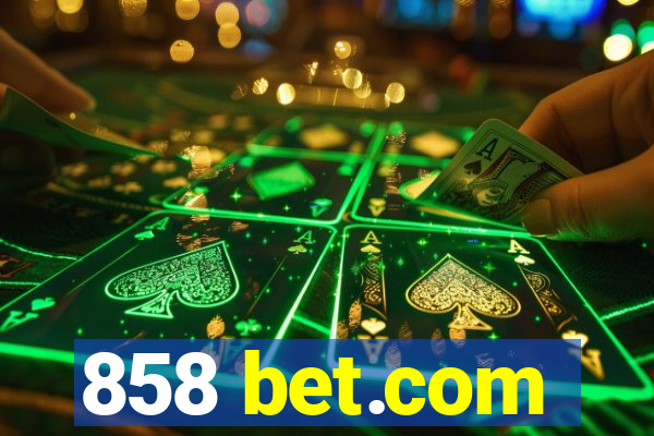 858 bet.com